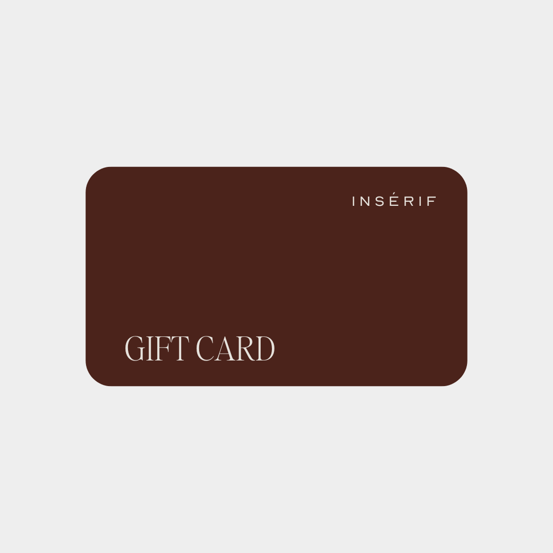 INSÉRIF E-GIFT CARD